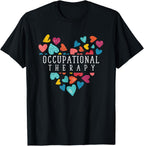 Heart Occupational Therapist Occupational Therapy T-Shirt Small