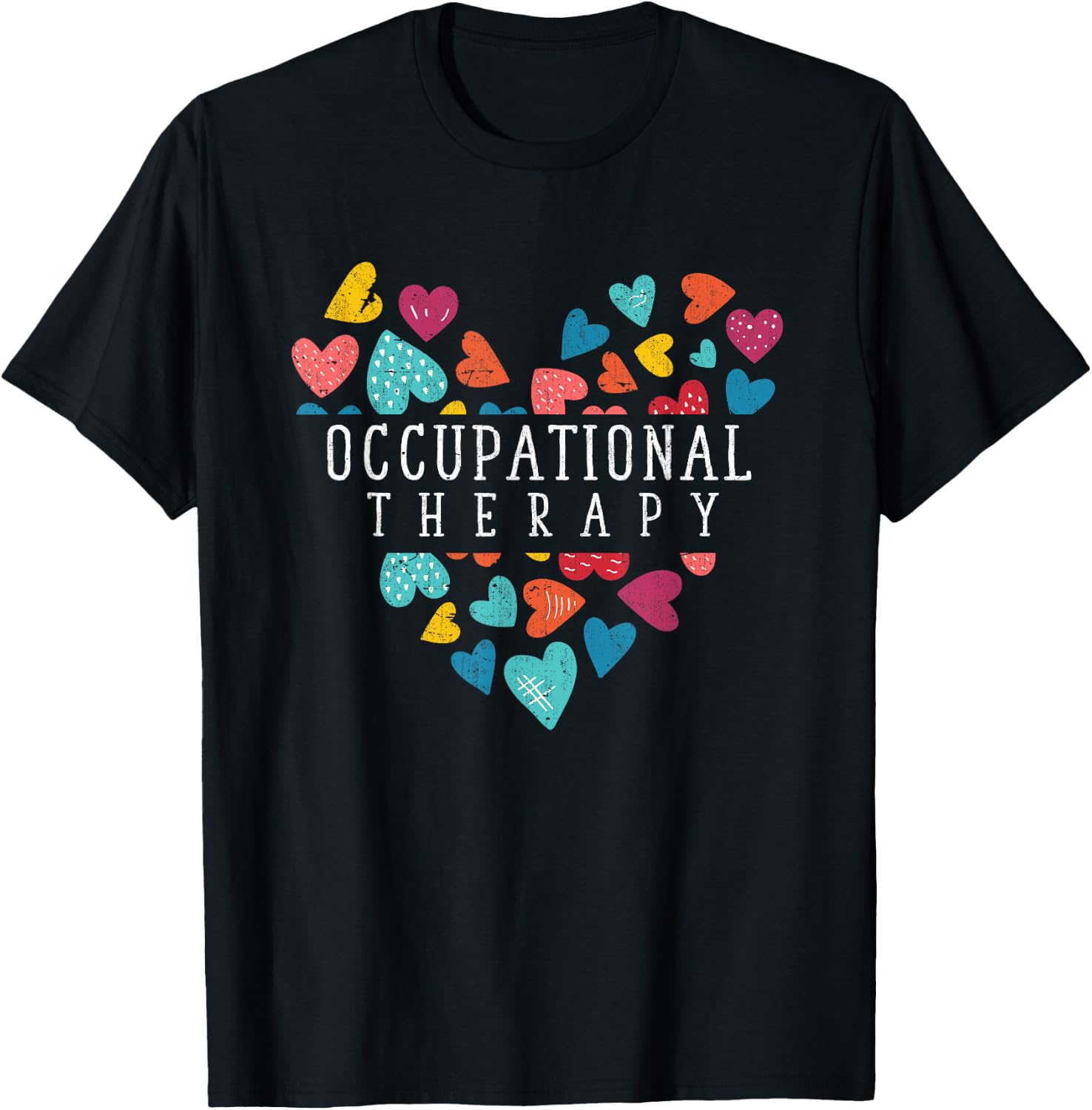 Heart Occupational Therapist Occupational Therapy T-Shirt Small