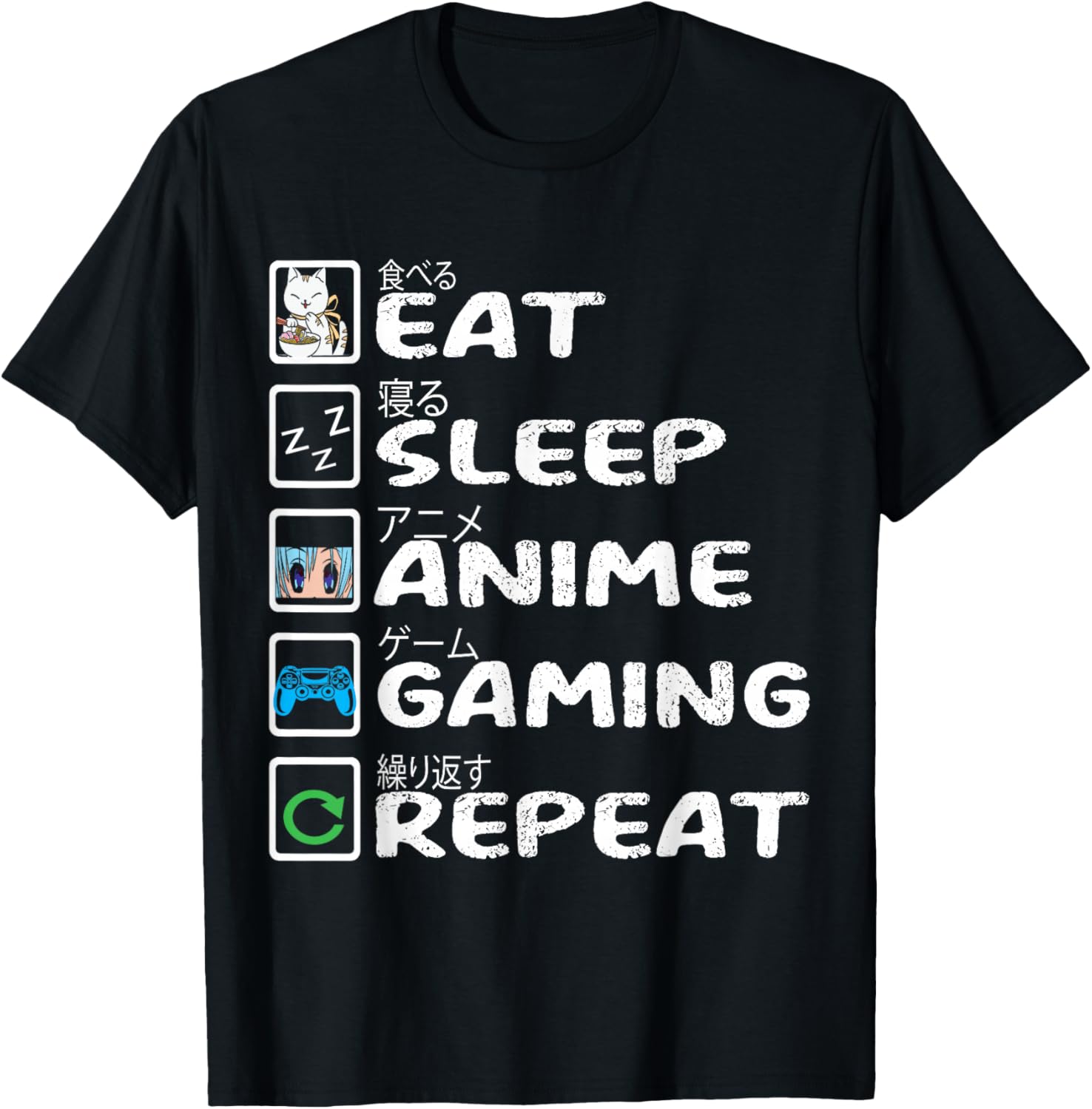 Eat Sleep Anime Gaming Repeat Kawaii Otaku Anime Manga T-Shirt