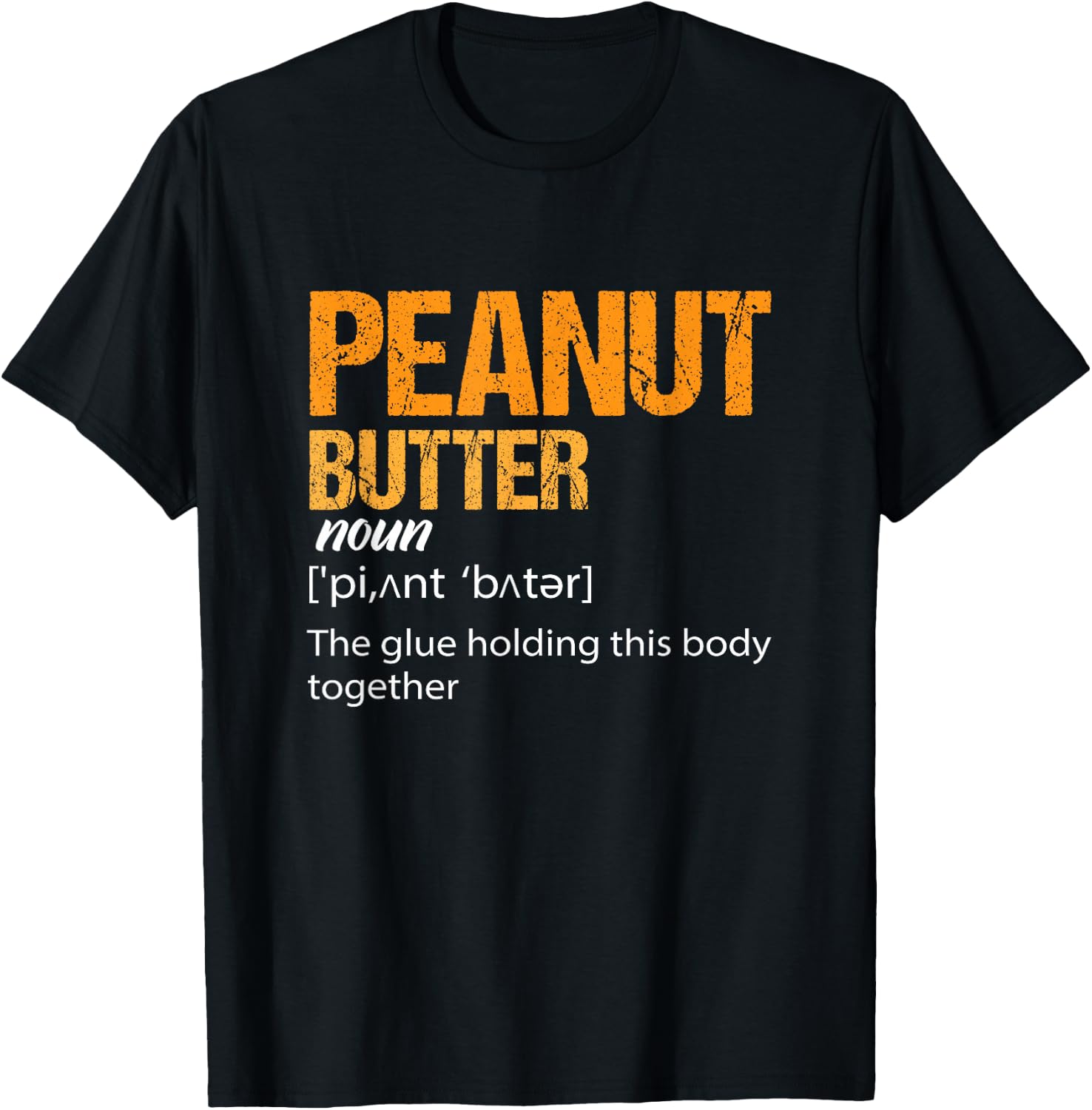Peanut Butter Definition Peanut Butter T-Shirt
