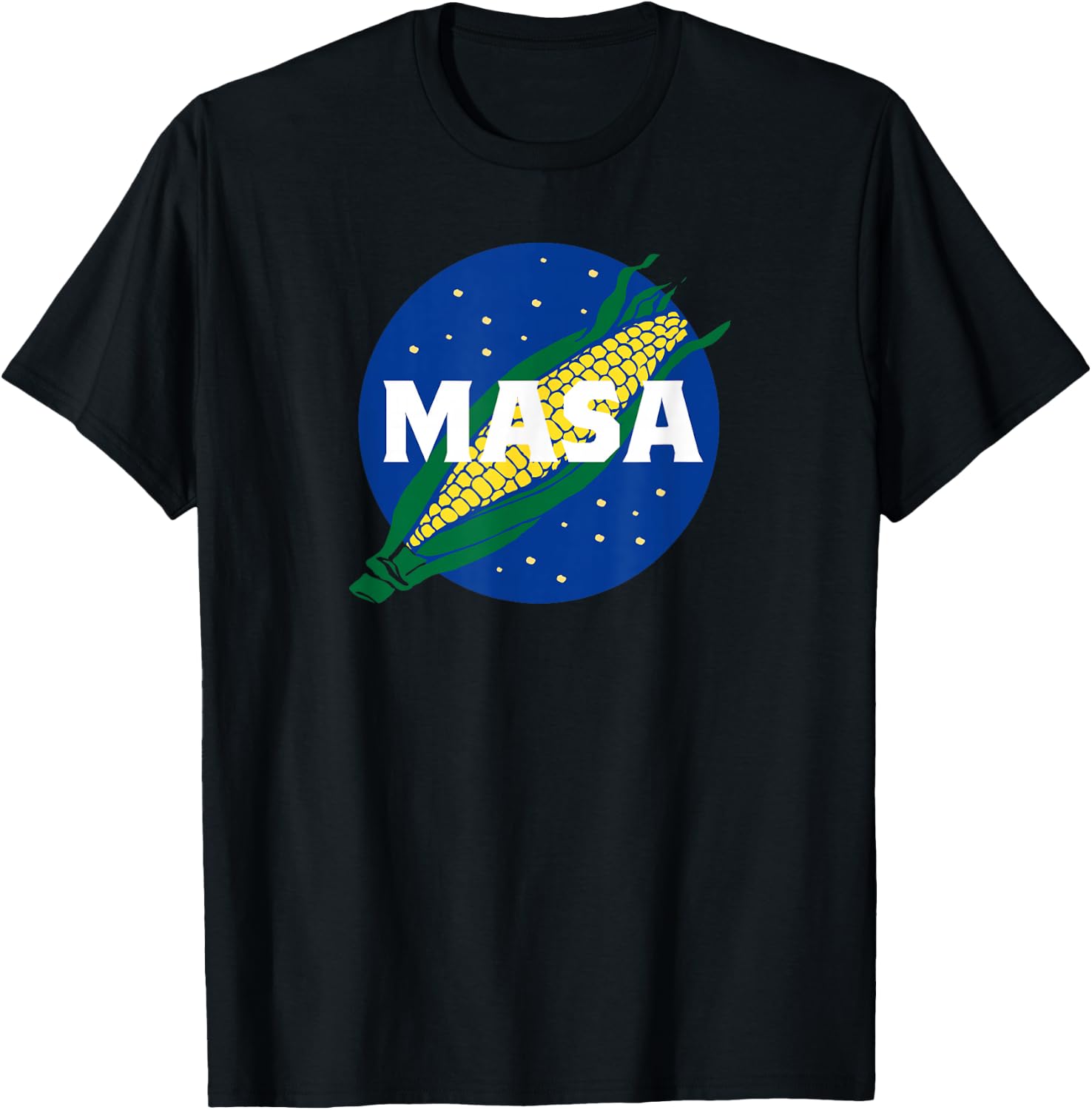 Masa Mexican Corn Flour Tortilla Tamales Gift T-Shirt