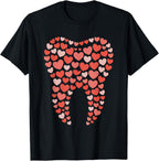 Tooth Dentist Dental Hygienist Valentines Day Dentistry T-Shirt