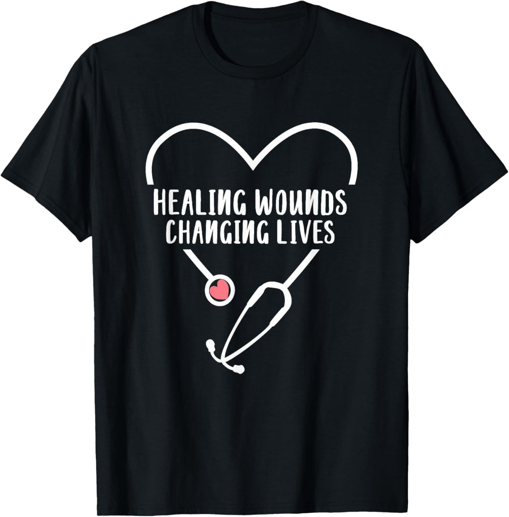 RN Wound Care Nurse Healing Wounds Changing Lives T-Shirt