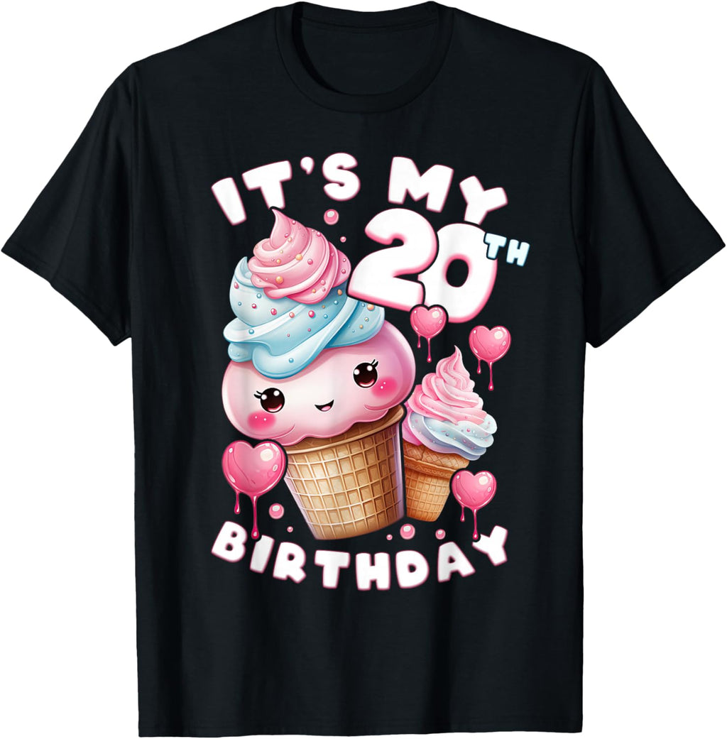 20th Birthday Girl 20 Years, Ice Cream, Number 20 T-Shirt