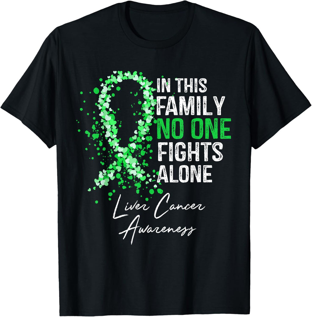 in This Family No One Fights Alone Liver Cancer Awareness T-Shirt